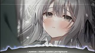 Download lagu Lepaskan - Wani ft Juzzthin {Nightcore} mp3 Download lagu Lepaskan - Wani ft Juzzthin {Nightcore} mp3