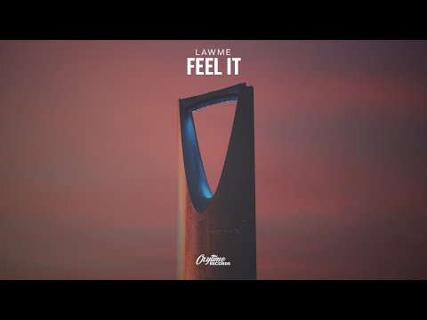 LAWME - Feel It