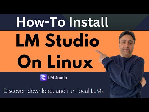 How to Install LM Studio on Linux to Run Models… - Partner