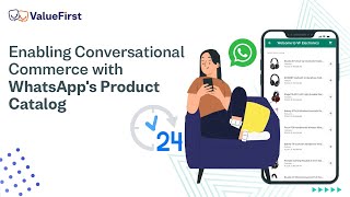 Enabling Conversational Commerce with WhatsApp's Product Catalog // Va
