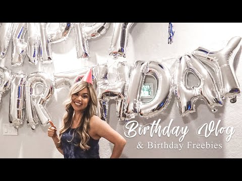 Birthday Freebies | Husband Celebrates My Birthday |...