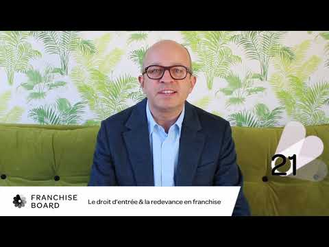 Le droit d'entrée & la redevance en franchise