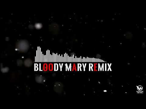 Lady Gaga - Bloody Mary (WhyAsk! Remix)