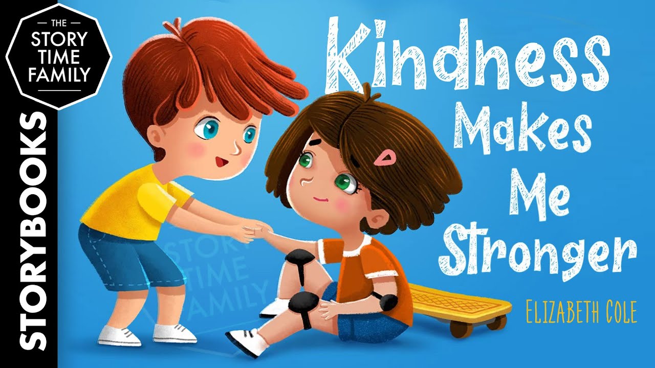 Kindness Makes Me Stronger | How we can show kindness in our everyday life