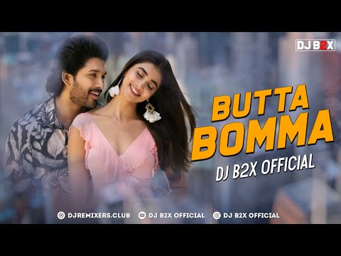 Butta Bomma (Remix) - Allu Arjun - Ala Vaikunthapurramuloo - EDM Club Mix - DJ B2X Official