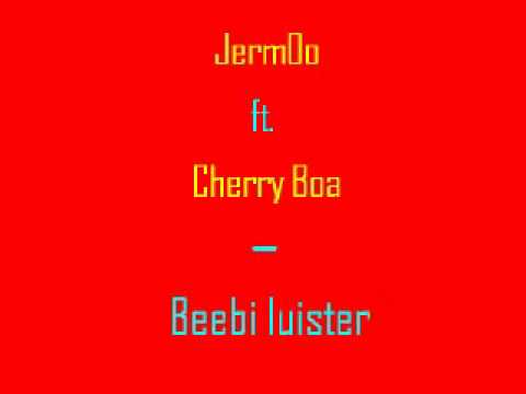 Jermoo ft. Cherry boa - beebi luister