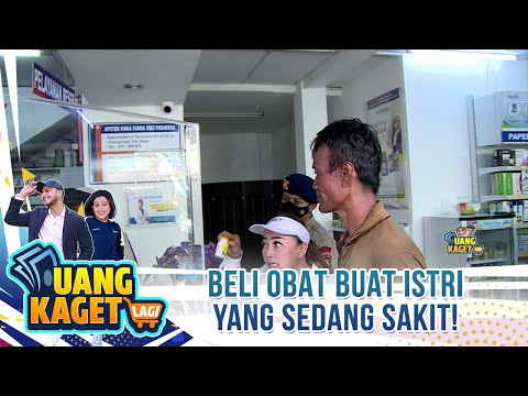 Beli Obat Buat Istri Yang Sedang Sakit! - Uang Kaget Lagi