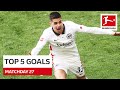 Top 5 Goals • Goretzka, Silva, Huntelaar & More | Matchday 27 - 2020/21