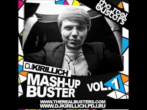 DJ KIRILLICH - MASH-UP BUSTER (Vol.1)