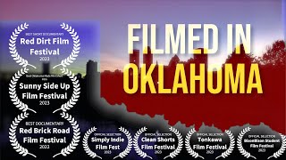 Filmed in Oklahoma (2022 Award-Winning Short Documentary)