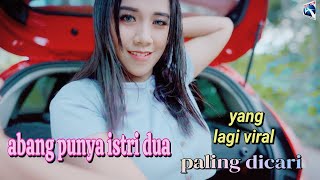 Download lagu Abang Punya Istri Dua Viral 2024 - Oktavia Zahra [ ] mp3