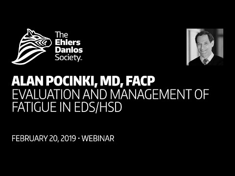Webinar: Evaluation & Management of Fatigue in EDS/HSD by Alan Pocinki