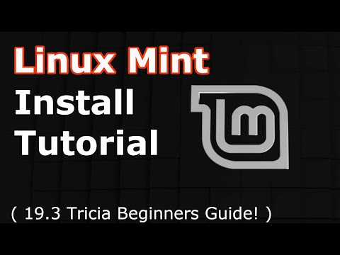 Linux Mint Install 19.3 Tricia | Tutorial for Beginners | (2019 Guide) Video
