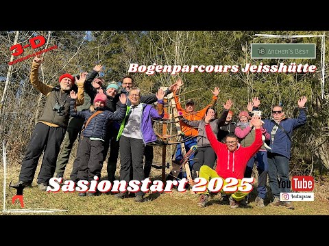 Saisonstart 2025 im Bogenparcours Jeisshütte