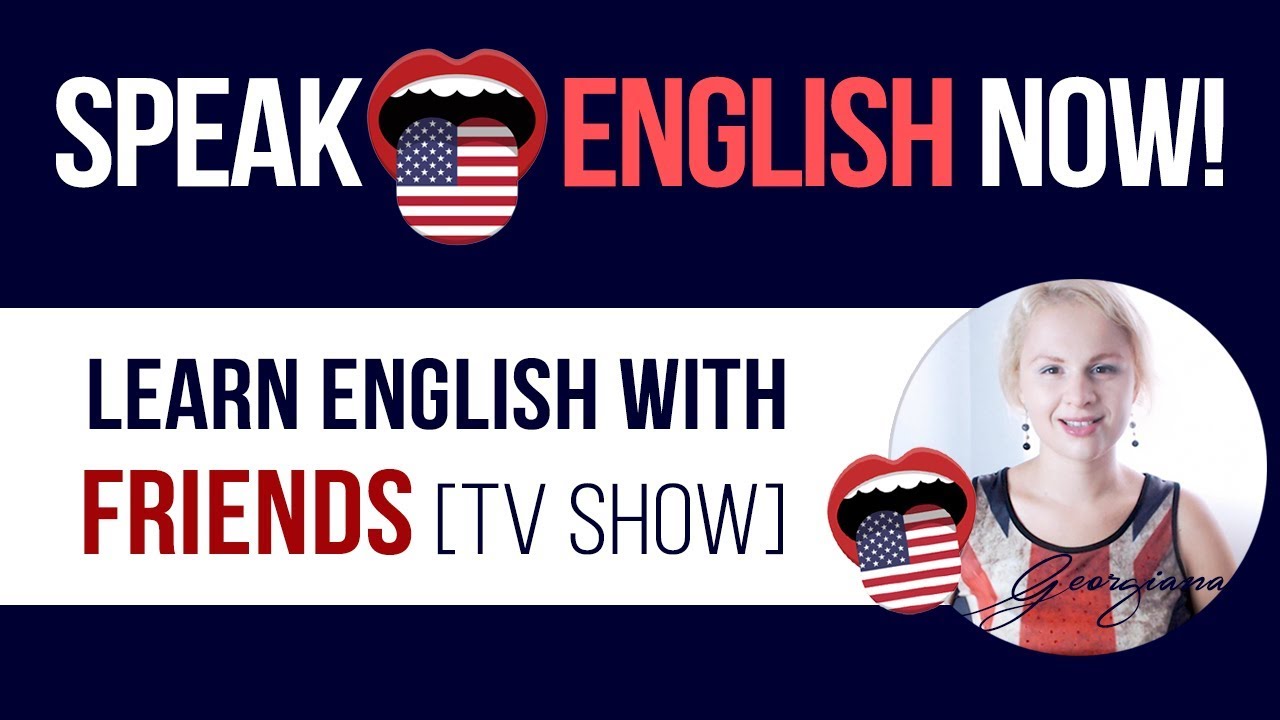 #084 Friends TV series - Learn English by Watching TV Shows