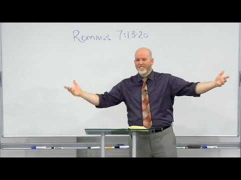 Romans 7:13-20 - What Sin Does in Me