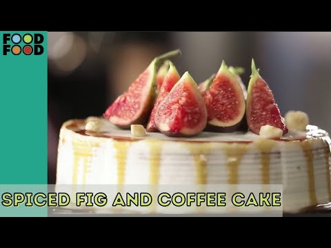 स्पाइस फिग एंड कॉफी  केक | Spiced Fig And Coffee Cake | FoodFood