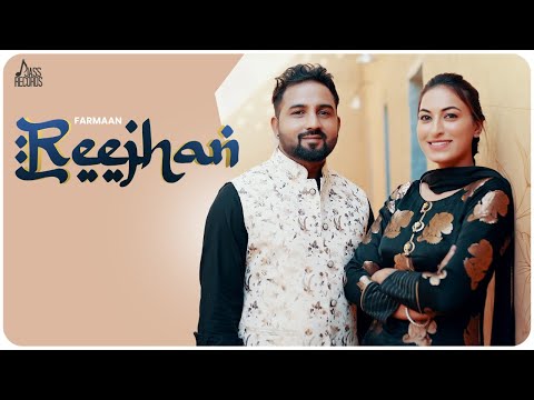 Reejhan (Official Music Video) Farmaan | Songs 2022 | Jass Records