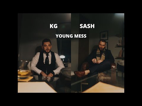 SASH, KG - YOUNG MESS (OFFICIAL VIDEO)