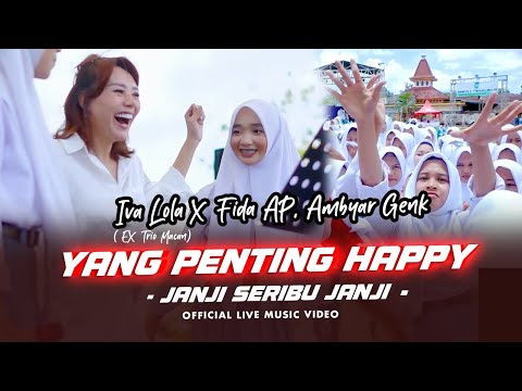 Janji Janji Seribu Janji - Yang Penting Happy | Iva Lola X Fida AP, Ambyar Genk | Live Version