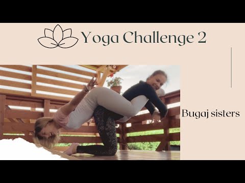 Yoga challenge 2 | Bugaj sisters 👯‍♀️
