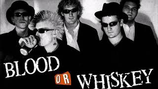 Blood or Whiskey - Galway Town