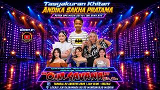 Download lagu 🔴LIVE OM SAVANA SAKJOSE - TASYAKURAN KHITAN ( ANDIKA SKHA PRATAMA ) #2026 mp3