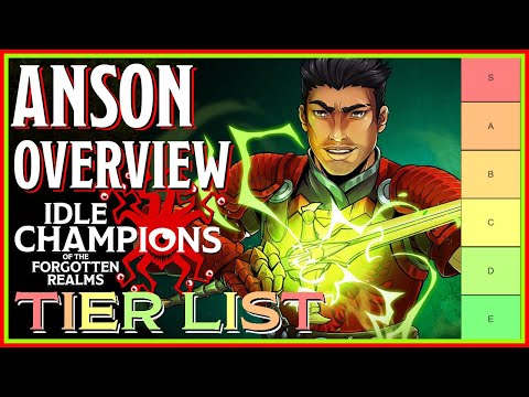 Anson | Tier List Ranking & Overview | Idle Champions