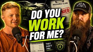Do You Work for Me or the Insurance? with Clay Hoberecht