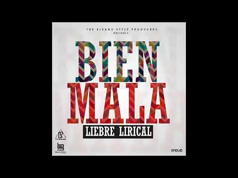 Liebre Lirical - Bien Mala