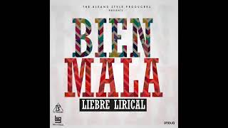 Liebre Lirical - Bien Mala
