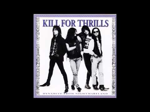 Kill For Thrills Dynamite From Nightmareland (Full Album)