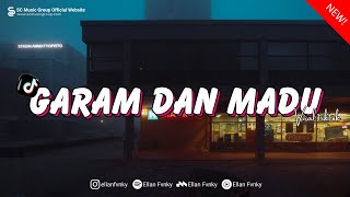 Download lagu DJ GARAM DAN MADU - DJ SAKIT DADAKU KU MULAI MERINDU REMIX VIRAL TIKTOK TERBARU 2025 mp3
