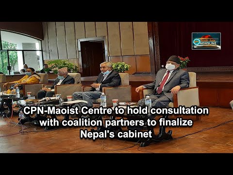 CPN Maoist Centre to hold consultation with coalition partners to finalize Nepal's cabinet