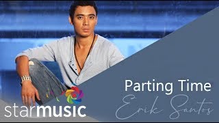 Erik Santos ft. Kyla - Parting Time (Audio) 🎵 | Your Love