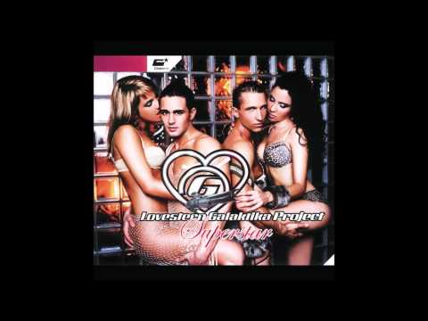 Lovestern Galaktika Project - Superstar (Pulsedriver Remix)