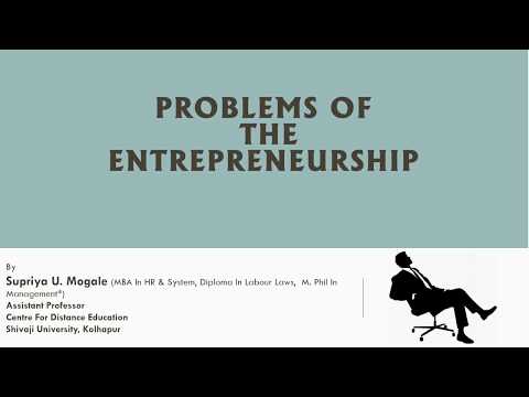 General Problems of Entrepreneurship