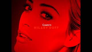 Hilary Duff - Confetti