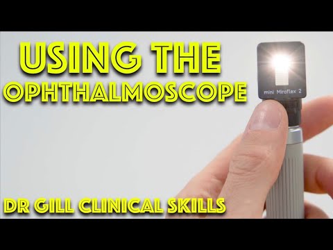 Examination of the Eye with an Ophthalmoscope