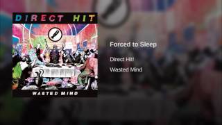 Forced to Sleep