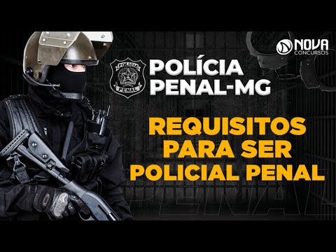 Requisitos para ingressar na carreira de Policial Penal