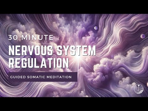 30-Minute Nervous System Regulation | Somatic Breathwork & Grounding for Stress Relief