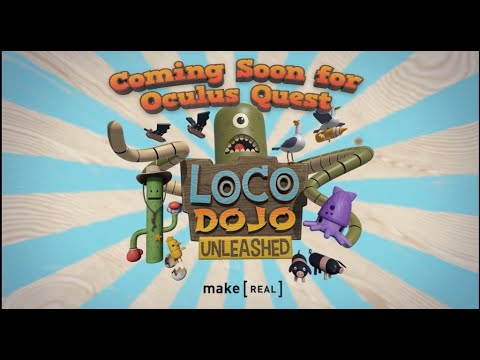 LOCO DOJO  UNLEASHED /  LOCO DOJO 해방    OCULUS QUEST   오큘러스 퀘스트