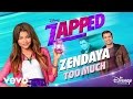 Zendaya - Too Much (from "Zapped") 