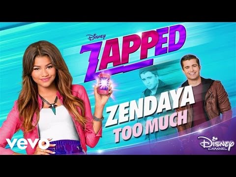 Zendaya - Too Much (from 