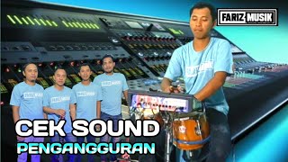 Download lagu CEK SOUND ‼️ PENGANGGURAN - USAHA TIADA BATAS - FARIZ MUSIK @Farizmusik2023 mp3