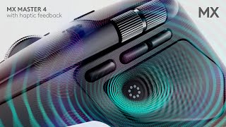  MX Master 4 with haptic feedback. Designed