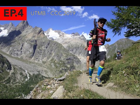 EP.4 UTMB - CCC 2019