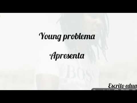 Young problema__ D'man song (long life,)letra dá música 2020,Liryc