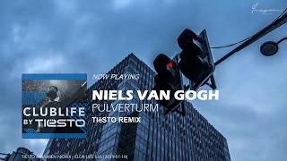 Niels Van Gogh - Pulverturm (Tiësto Remix)